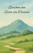 eBook: Zwischen den Zeilen des Daseins