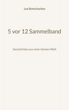 eBook: 5 vor 12 Sammelband