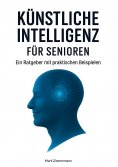eBook: Künstliche Intelligenz für Senioren