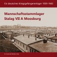 ebook: Mannschaftsstammlager Stalag VII A Moosburg