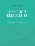 ebook: Das Buch Jesaja 13-14