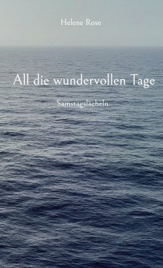 ebook: All die wundervollen Tage
