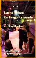 eBook: Buenos Aires für Tango Reisende