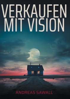 eBook: Verkaufen mit Vision