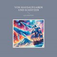 eBook: Von Hausaufgaben und Schätzen