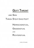 eBook: Gott thront und Sein Thron steht ewig fest