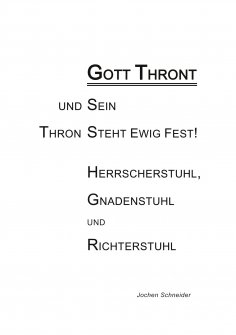 eBook: Gott thront und Sein Thron steht ewig fest