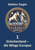 ebook: Griechenland - die Wiege Europas