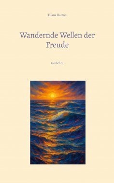 ebook: Wandernde Wellen der Freude