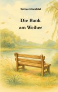 eBook: Die Bank am Weiher