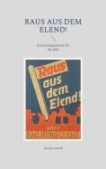 eBook: Raus aus dem Elend!