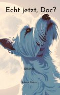 ebook: Echt jetzt, Doc?
