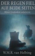 eBook: Der Regen fiel auf beide Seiten