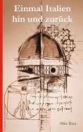 ebook: Einmal Italien hin und zurück