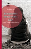 eBook: Einsamkeit muss nicht sein
