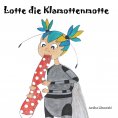 ebook: Lotte die Klamottenmotte