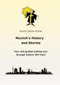 ebook: Munich´s History and Stories