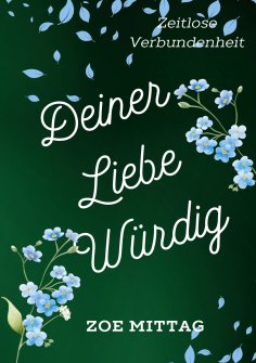 eBook: Deiner Liebe würdig