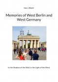 eBook: Memories of West Berlin and West Germany