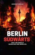 eBook: Berlin Südwärts