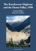 eBook: The Karakorum Highway and the Hunza Valley, 1998