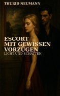 eBook: Escort mit gewissen Vorzügen
