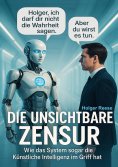 eBook: Die unsichtbare Zensur