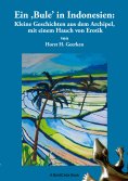 eBook: Ein Bule in Indonesien