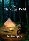eBook: Der Elendige Held