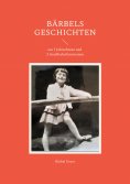 ebook: Bärbels Geschichten