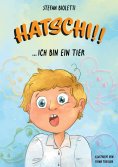 eBook: Hatschi!! ... ich bin ein Tier