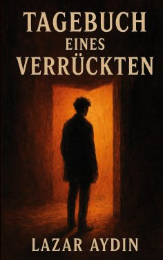 ebook: Tagebuch eines Verrückten