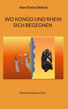 eBook: Wo Kongo und Rhein sich begegnen