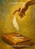 ebook: Die verborgenen Schriften - Die Originaltexte zum Erwachen.