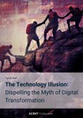 ebook: The Technology Illusion