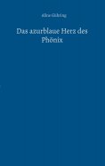 eBook: Das azurblaue Herz des Phönix