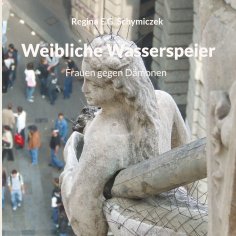 ebook: Weibliche Wasserspeier