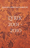 ebook: Lyrik 2001 - 2010