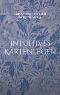 ebook: Intuitives Kartenlegen