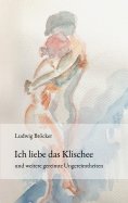 ebook: Ich liebe das Klischee