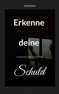 ebook: Erkenne deine Schuld