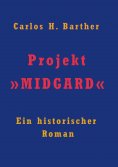 eBook: Projekt »MIDGARD«