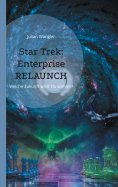 eBook: Star Trek: Enterprise Relaunch