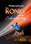 eBook: Der König und der Schmetterling