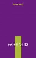 eBook: Wokeness