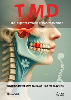 eBook: TMD - The Forgotten Problem of Modern Medicine