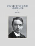 ebook: Rudolf Steiner im Überblick