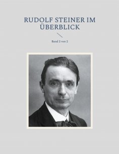 ebook: Rudolf Steiner im Überblick