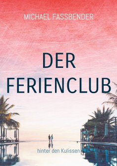 ebook: Der Ferienclub