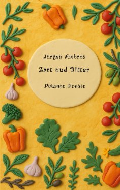 ebook: Zart und Bitter